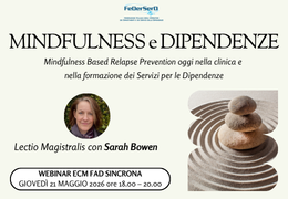 Partecipa al webinar ECM MINDFULNESS E DIPENDENZE
